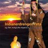 Indianerdrengen Peta og den magiske appelsin (E-bog)