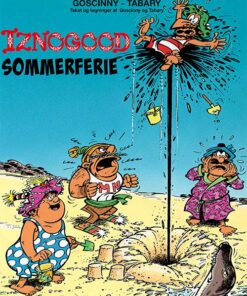 Iznogood 4: Sommerferie - Goscinny - Tegneserie