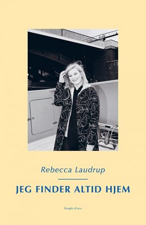 Jeg Finder Altid Hjem - Rebecca Laudrup - Bog