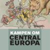Kampen Om Centraleuropa - Vibe Termansen - Bog