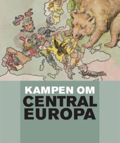 Kampen Om Centraleuropa - Vibe Termansen - Bog