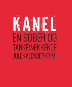 Kanel - en sober og tankevækkende julekalenderkrimi (E-bog)