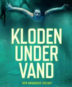 Kloden under vand 1 - Den druknede soldat