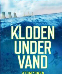 Kloden under vand 2 - Atomzonen