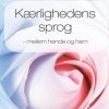 Kærlighedens sprog (E-bog)