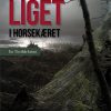Liget i Horsekæret (E-bog)