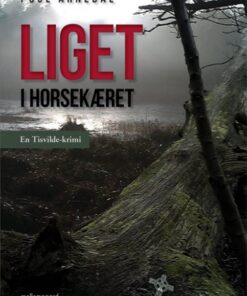 Liget i Horsekæret (E-bog)