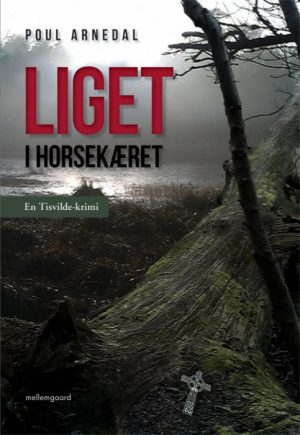 Liget i Horsekæret (E-bog)