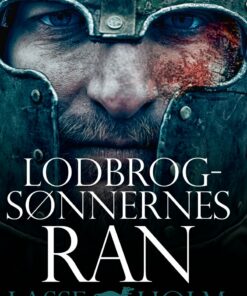 Lodbrogsønnernes Ran - Lasse Holm - Bog