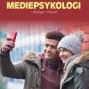 MEDIEPSYKOLOGI - RETNINGER - FREMTID (E-bog)