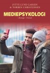 MEDIEPSYKOLOGI - RETNINGER - FREMTID (E-bog)