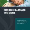 Man Tager Da Et Barn Som Gidsel - Jørgen Ruben Andersen - Bog