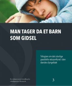 Man Tager Da Et Barn Som Gidsel - Jørgen Ruben Andersen - Bog