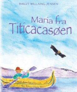 Maria fra Titicacasøen (E-bog)