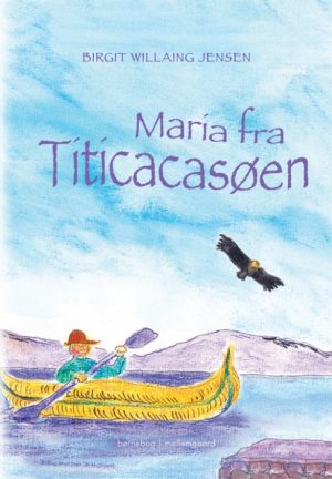 Maria fra Titicacasøen (E-bog)