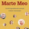 Marte Meo - Udviklingsstøttende Samspil Mellem Mennesker - Pernille Roug - Bog