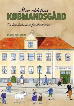 Min oldefars købmandsgård (E-bog)
