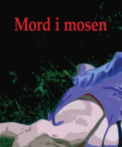 Mord i mosen (E-bog)