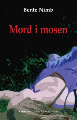 Mord i mosen (E-bog)