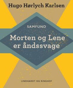 Morten og Lene er åndssvage