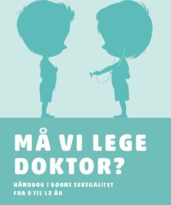Må Vi Lege Doktor? - Anna Louise Stevnhøj - Bog