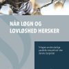 Når Løgn Og Lovløshed Hersker - Jørgen Ruben Andersen - Bog
