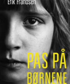 Pas på børnene (E-bog)
