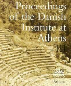 Proceedings Of The Danish Institute At Athens Iii - Diverse - Bog