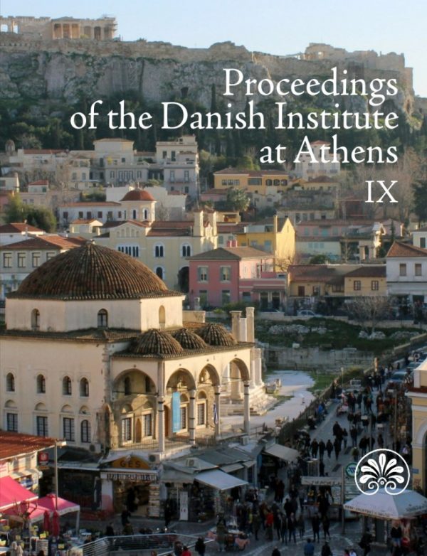 Proceedings Of The Danish Institute At Athens Ix - Bog