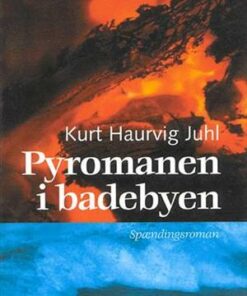 Pyromanen i badebyen (Lydbog)