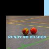 Rundt Om Bolden - Peter Schmidt - Bog