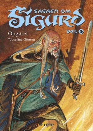 Sagaen om Sigurd, bind 3. Opgøret (Bog)