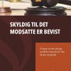 Skyldig Til Det Modsatte Er Bevist - Jørgen Ruben Andersen - Bog