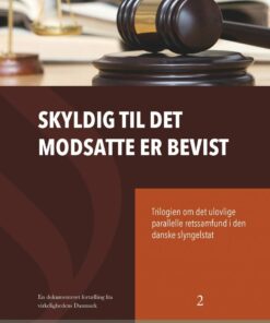 Skyldig Til Det Modsatte Er Bevist - Jørgen Ruben Andersen - Bog