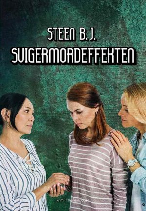 Svigermordeffekten - Steen B.j - Bog