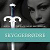 The Black Dagger Brotherhood #20: Skyggebrødre