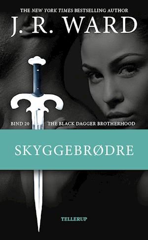 The Black Dagger Brotherhood #20: Skyggebrødre