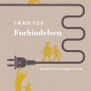 Tænd For Forbindelsen - Mette Carendi - Bog