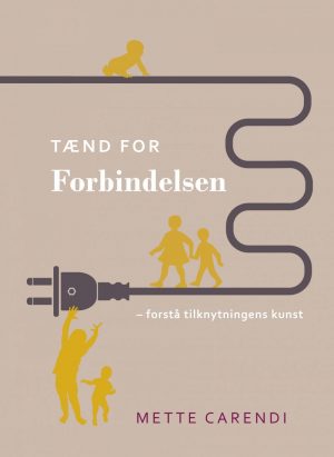 Tænd For Forbindelsen - Mette Carendi - Bog