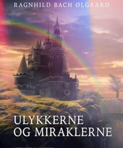Ulykkerne og miraklerne