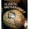VEJEN TIL URETFÆRDIGHED (E-bog)