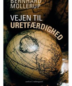 VEJEN TIL URETFÆRDIGHED (E-bog)