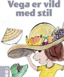 Vega er vild med stil