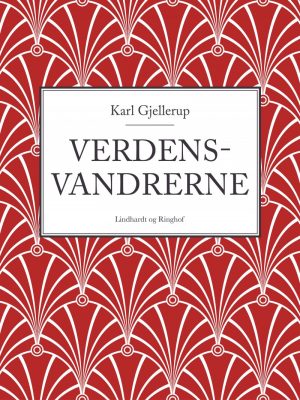 Verdensvandrerne - Karl Gjellerup - Bog