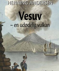 Vesuv - En Udødelig Vulkan - Henning Andersen - Bog