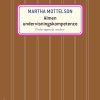 Almen Undervisningskompetence - Martha Mottelson - Bog