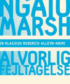 Alvorlig fejltagelse (E-bog)