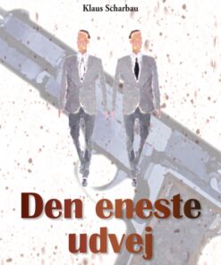 Den eneste udvej (E-bog)