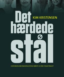 Det Hærdede Stål - Kim Kristensen - Bog