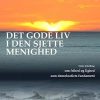 Det gode liv i den sjette menighed- Om frihed og lighed som demokratiets fundament